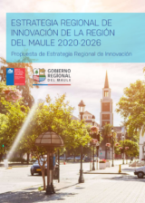 Estrategia Regional de Innovación de la Región del Maule 2022-2026